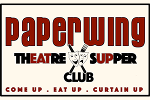 Paper Wing Theatre & Supper Club